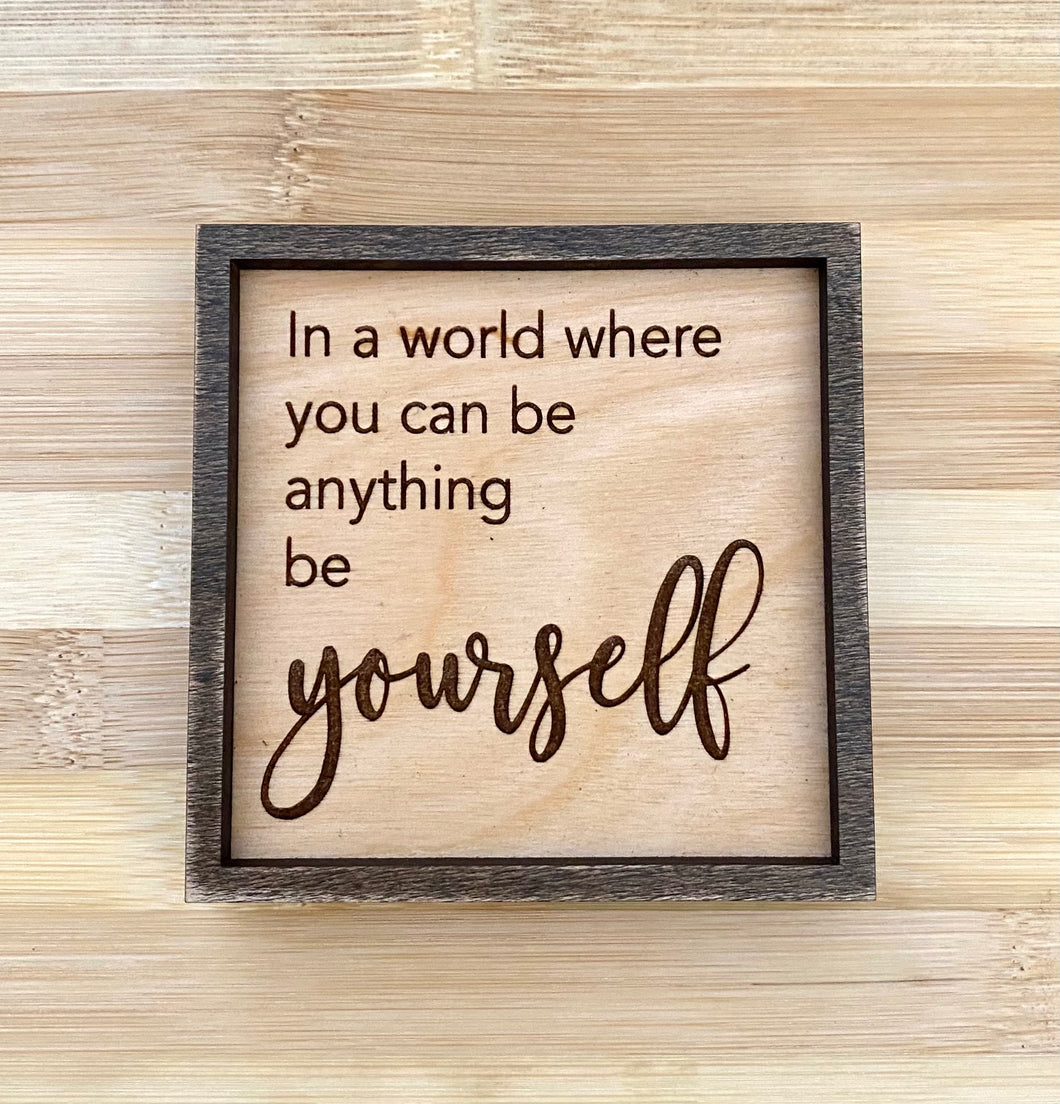 Be Yourself - Affirmation